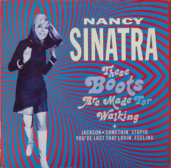 Nancy Sinatra These Boots Are Made For Walkin Vinyl Single Inch NEAR MINT EBay