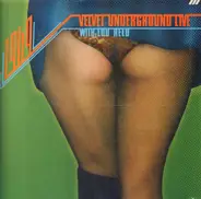 Velvet Underground - 1969 Velvet Underground Live With Lou Reed