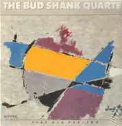 The Bud Shank Quartet - That Old Feeling