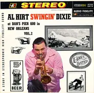 Al Hirt - Swingin' Dixie! (At Dan's Pier 600 In New Orleans) Vol. 2
