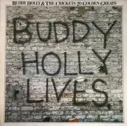 Buddy Holly & The Crickets - 20 Golden Greats