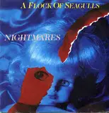 Nightmares - A Flock Of Seagulls