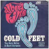 Cold Feet / You Sure Drive A Hard Bargain - Albert King