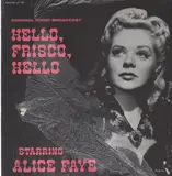 Hello Frisco, Hello - Alice Faye, Robert Young