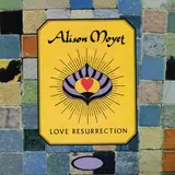 Love Resurrection - Alison Moyet