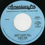 Baby I Love You / Hot Pastrami - Andy Kim , The Dartells