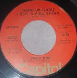 Hang Up Those Rock 'N' Roll Shoes / The Essence Of Joan - Andy Kim