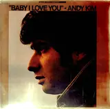 Baby I Love You - Andy Kim