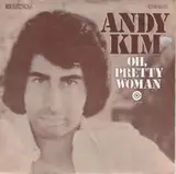Oh Pretty Woman - Andy Kim