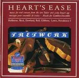 Heart's Ease (Music For Viol Consort From The Late Tudor And Early Stuart Age) - Anthony Holborne , William Byrd , John Dowland , John Bull , Orlando Gibbons , William Lawes a.o.