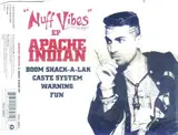 Nuff Vibes - Apache Indian