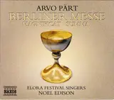 Berliner Messe / Magnificat / Summa - Arvo Pärt