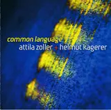 Common Language - Attila Zoller + Helmut Kagerer
