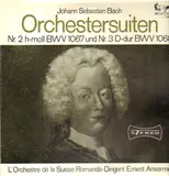 Orchestersuiten- Nr.2 h-moll BWV 1067*Nr.3 D-dur BWV 1068 - Bach/ L'orchestre de la Suisse Romande, E. Ansermet