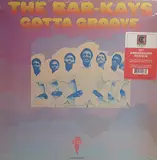 Gotta Groove - The Bar Kays