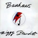 Ziggy Stardust / Third Uncle - Bauhaus