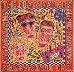 Anywayawanna - Beatmasters, The