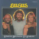 Someone Belonging To Someone - Bee Gees