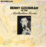 At The Madhattan Room, Nov. 4, 1937 - Benny Goodman