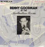 At The Madhattan Room, Oct. 16, 1937 - Benny Goodman