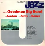 Europa Jazz - Benny Goodman Big Band , Taft Jordan , Zoot Sims , Billy Bauer