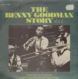The Benny Goodman Story Vol. 2 - Benny Goodman