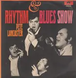 Rhythm & Blues Show - Big Pete Lancaster & The Upsetters
