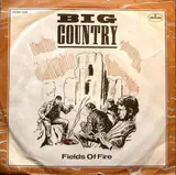 Fields Of Fire - Big Country