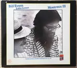 Montreux III - Bill Evans , Eddie Gomez