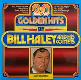 20 Golden Hits By Bill Haley And His Comets - Bill Haley And His Comets