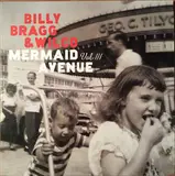 Mermaid Avenue Vol. III - Billy Bragg & Wilco