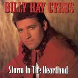 Storm in the Heartland - Billy Ray Cyrus