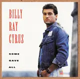 Some Gave All - Billy Ray Cyrus