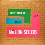 Billy Vaughn Plays The Million Sellers - Billy Vaughn