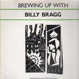 Brewing Up with Billy Bragg - Billy Bragg