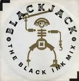 The Black Ink Mix - Blackjack, Black Jack