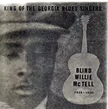 King Of The Georgia Blues Singers (1929-1935) - Blind Willie McTell