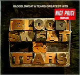 Blood, Sweat & Tears Greatest Hits - Blood, Sweat And Tears