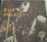 Soul Rebels - Bob Marley