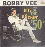 Hits Of The Rockin' Fifties - Bobby Vee