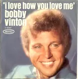 I Love How You Love Me / Little Barefoot Boy - Bobby Vinton