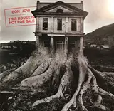 This House Is Not for Sale - Bon Jovi