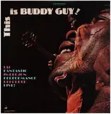 This Is Buddy Guy! - Buddy Guy