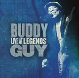 Live at Legends - Buddy Guy