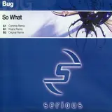 So What - Bug