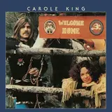 Welcome Home - Carole King