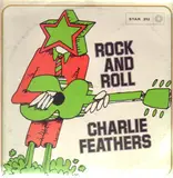 Rock And Roll - Charlie Feathers