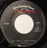 All I Really Want to Do - Cher