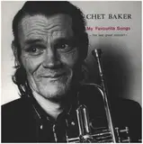My Favourite Songs - The Last Great Concert - Chet Baker