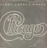 Along Comes A Woman - Chicago